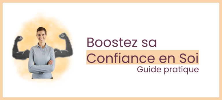guide pour booster sa confiance en soi