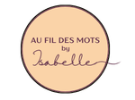 au fil des mots by Isabelle